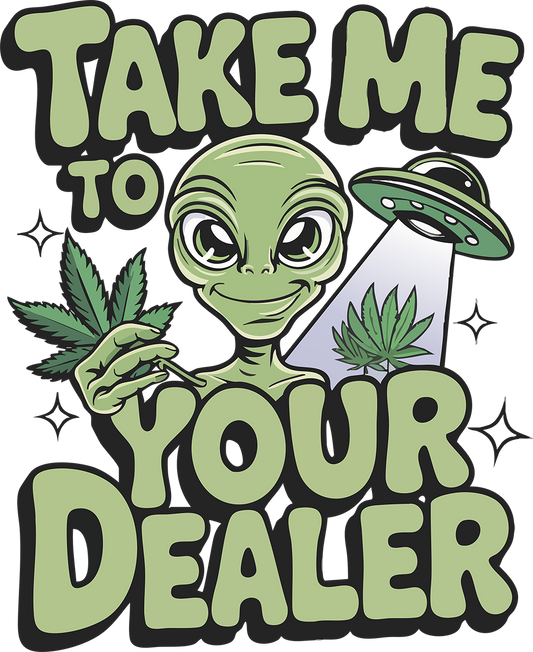 Single UVDTF Take Me To Your Dealer