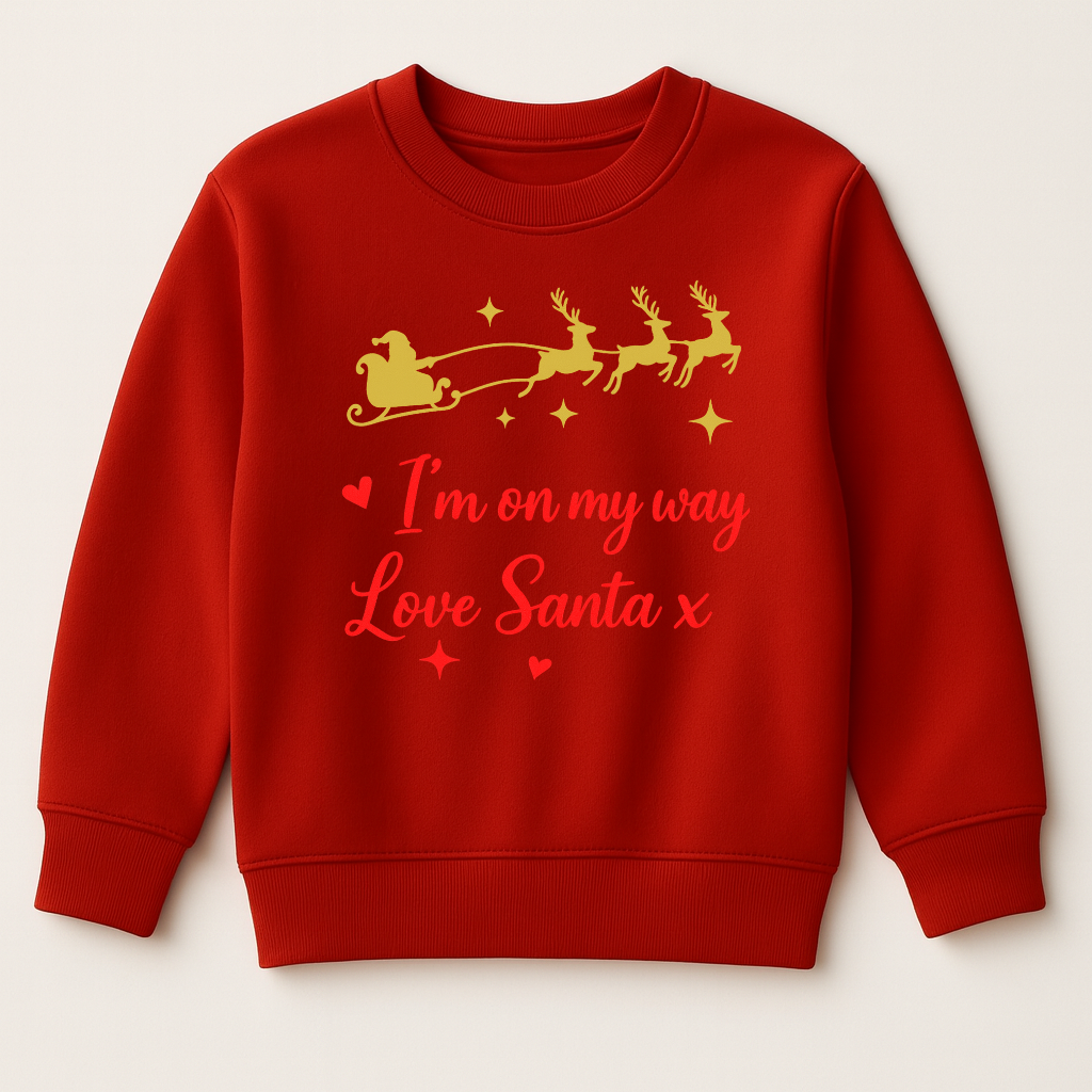 DTF I'm On My Way Love Santa x