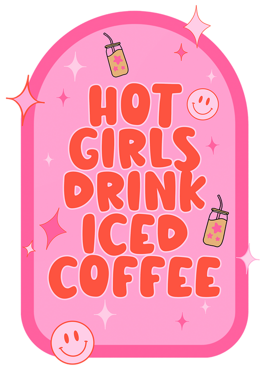 Single UVDTF Hot Girls Drink Iced Coffee