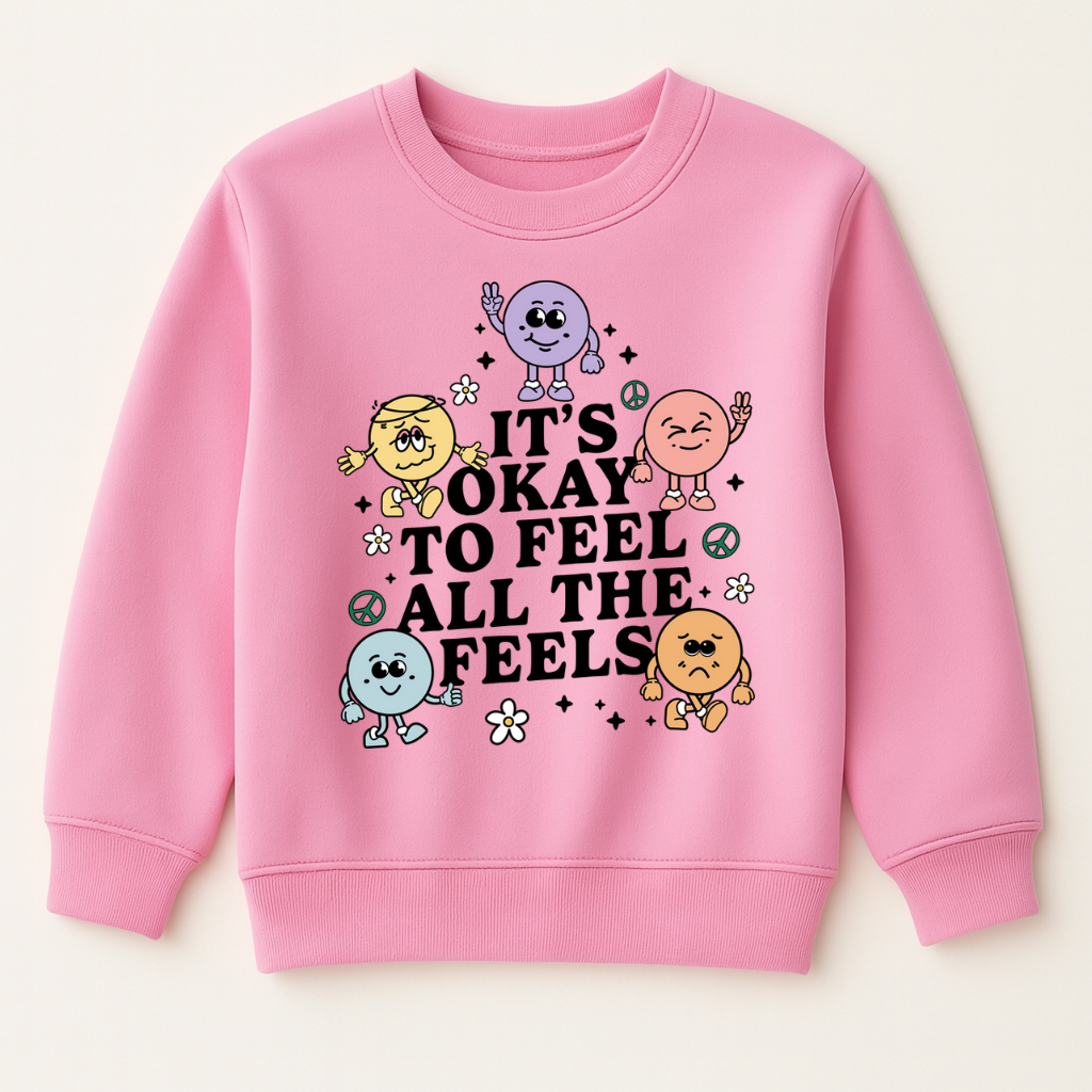 DTF It's Ok To Feels