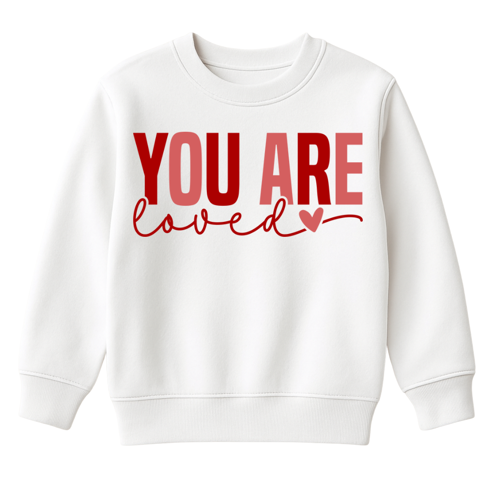 Valentine Your Are Loved DTF