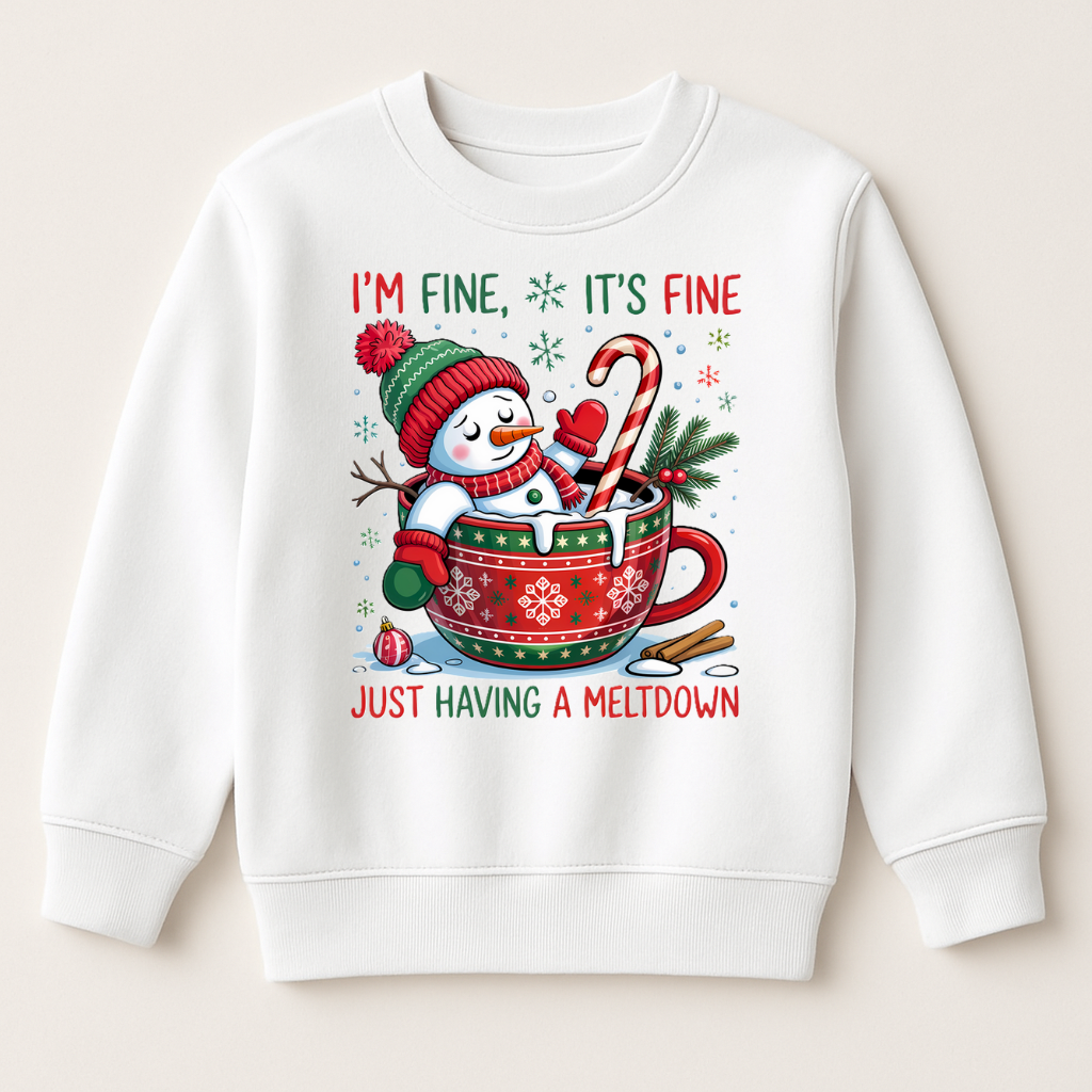 DTF It's Fine Snowman Meltdown