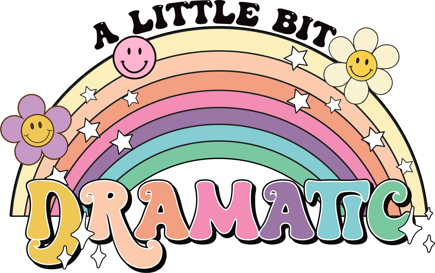 DTF Little Bit Dramatic