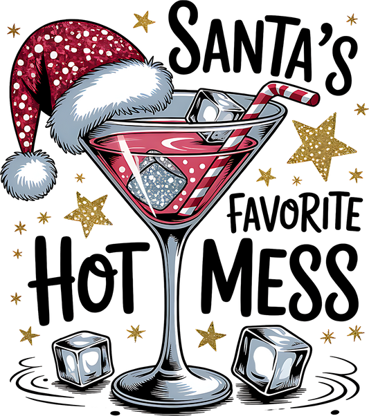DTF Santa's Favorite Hot Mess