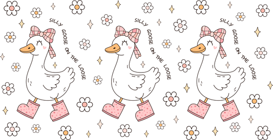 16oz UVDTF Silly Goose On The Loose