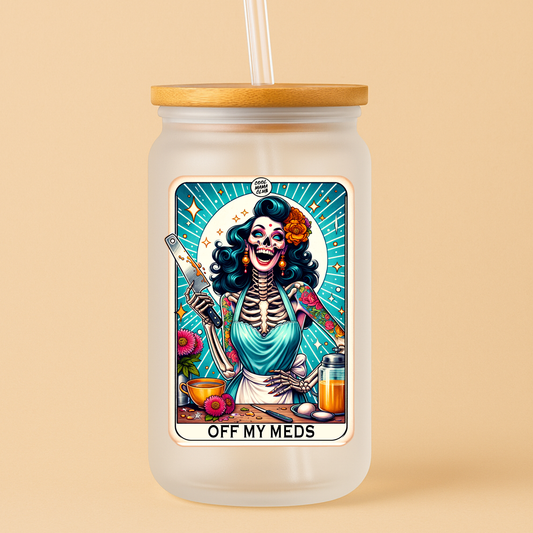 Single UVDTF Off My Meds Tarot Card