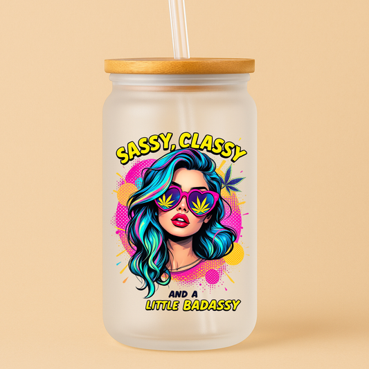 Single UVDTF Sassy, Class & A Little Badassy