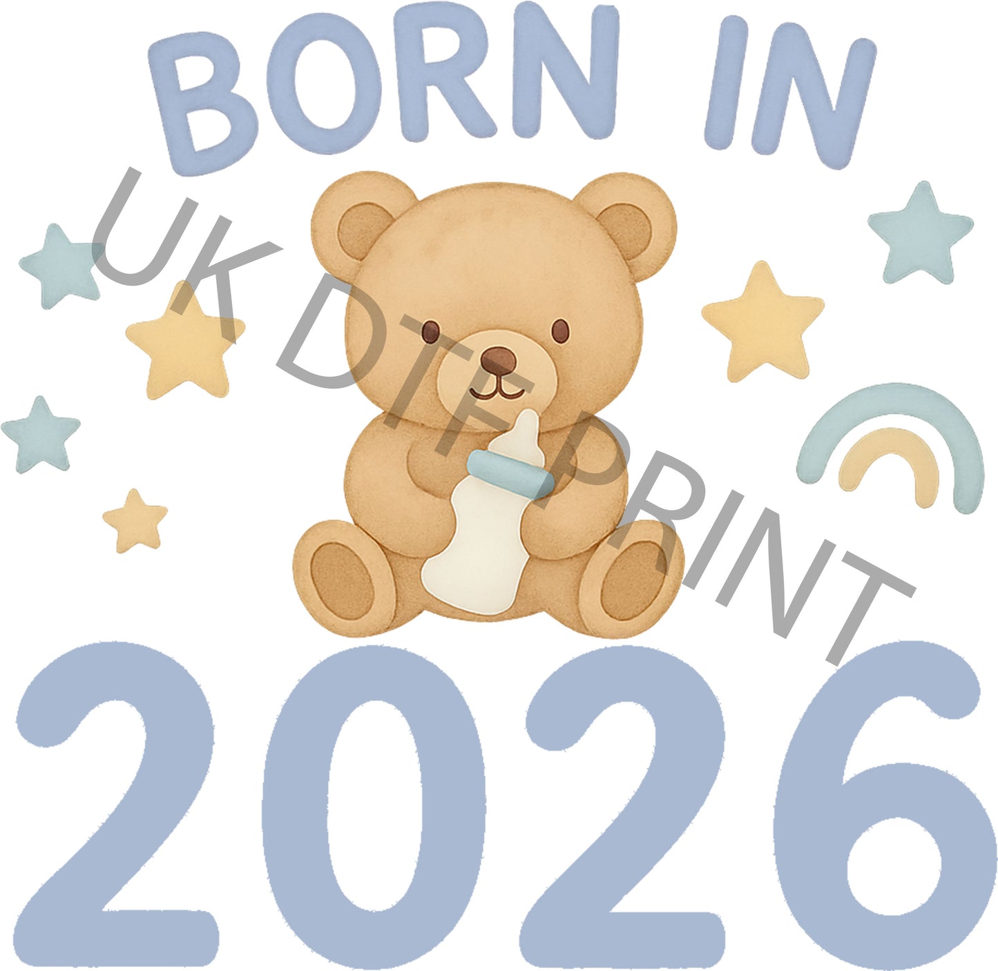 Born In 2026 Blue Teddy Digital Download