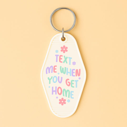 UVDTF Motel Keychain Text Me When You Get In
