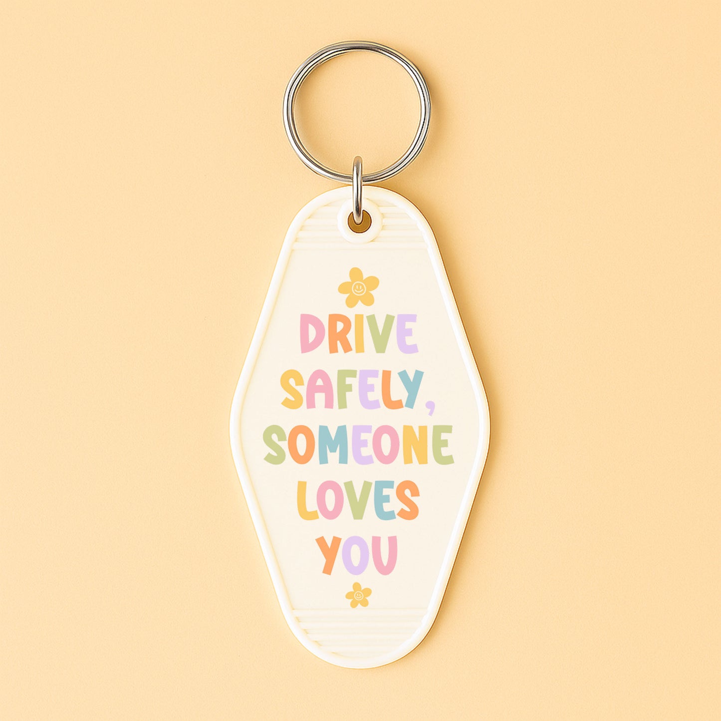 UVDTF Motel Keychain Drive Home Safely Someone Loves You x