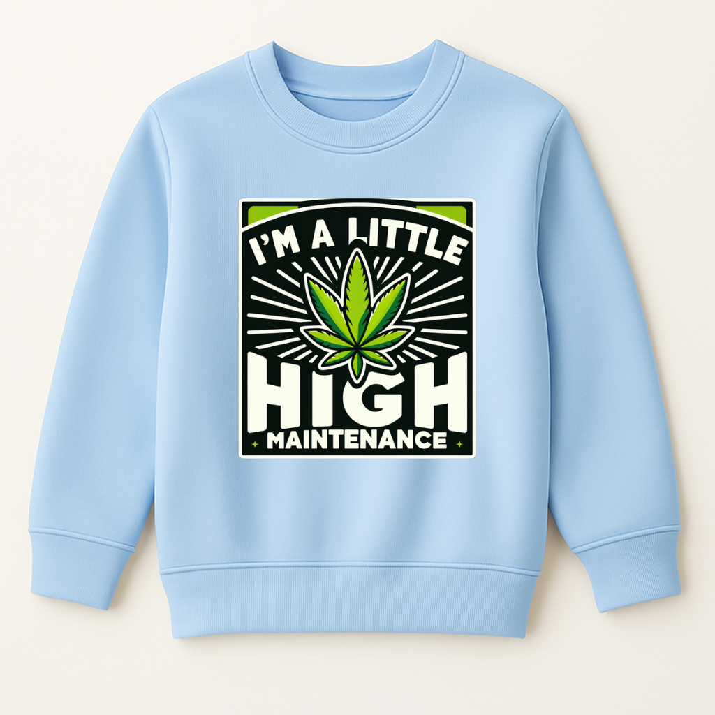 High Maintenance Weed DTF