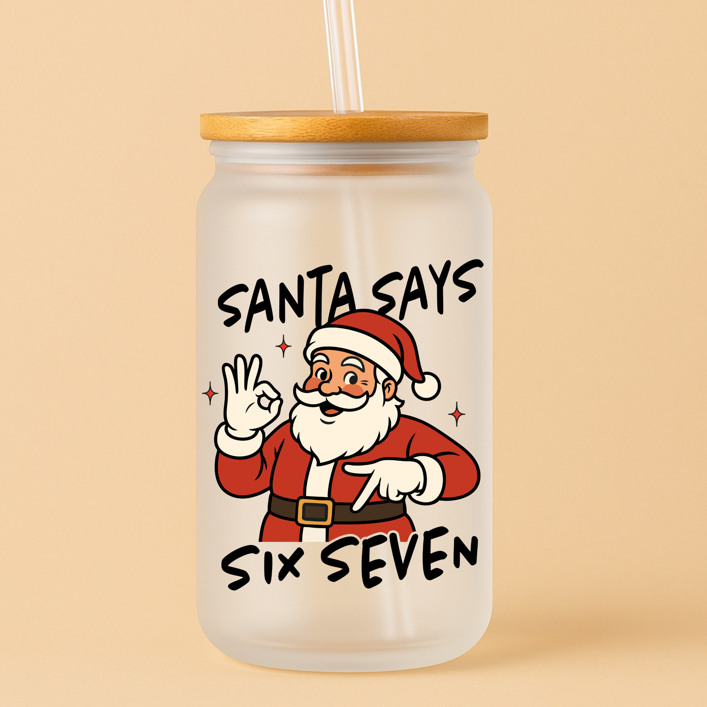Single UV DTF Christmas Six Seven Santa Says 67