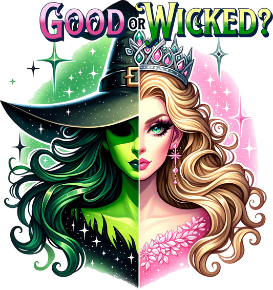 Wicked Or Good Witch DTF